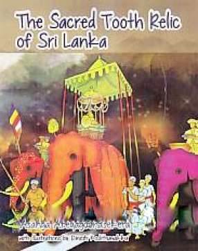The Sacred Tooth Relic of Sri Lanka