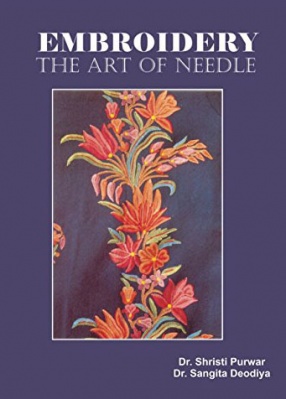 Embroidery: The Art of Needle