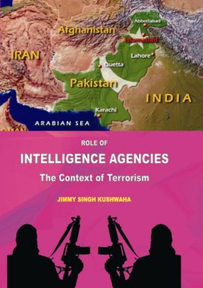 Role of Intelligence Agencies: In the Context of Terrorism
