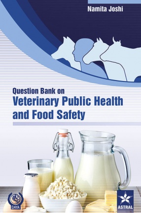 Question Bank on Veterinary Public Health and Food Safety