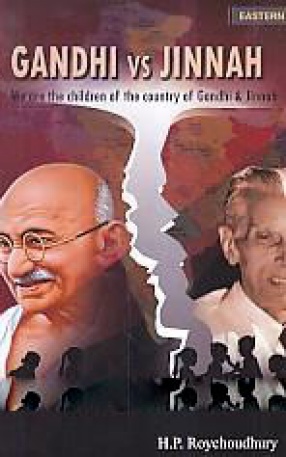 Gandhi vs Jinnah: We Are the Children of the Country of Gandhi & JInnah