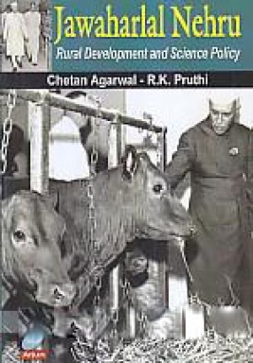 Jawaharlal Nehru: Rural Development and Science Policy