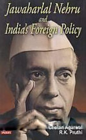 Jawaharlal Nehru and India's Foreign Policy