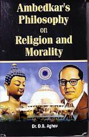 Ambedkar's Philosophy on Religion and Morality