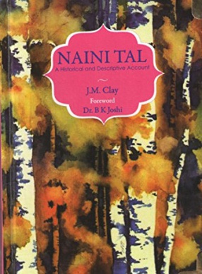 Naini Tal: A Historical and Descriptive Account