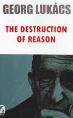 The Destruction of Reason