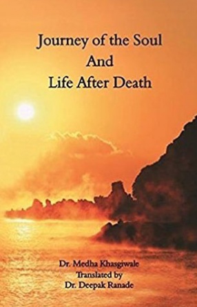 Journey of the Soul and Life After Death