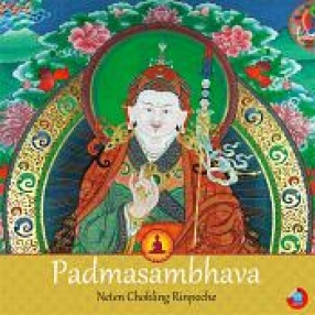 Padmasambhava: The Great Indian Pandit