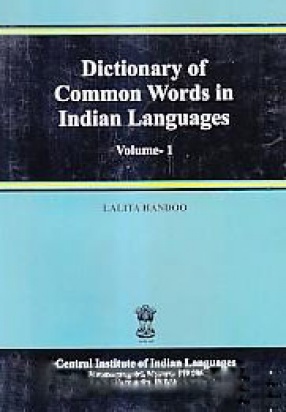 Dictionary of Common Words in Indian Languages (In 2 Volumes)