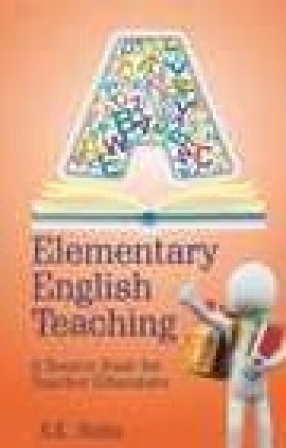 Elementary English Teaching: A Source Book for Teacher Educators