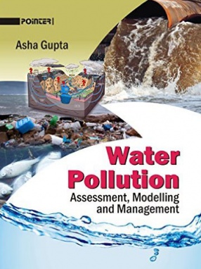 Water Pollution: Assessment, Modelling and Management