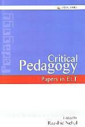 Critical Pedagogy: Papers in ELT