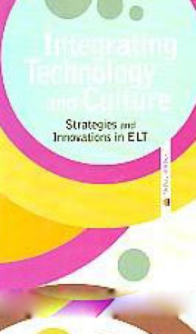 Integrating Technology and Culture: Strategies and Innovations in ELT