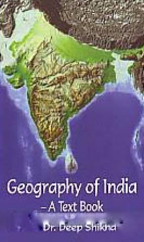 Geography of India: A Text Book