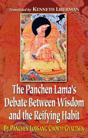 The Panchen Lama's Debate Between Wisdom and the Reifying Habit