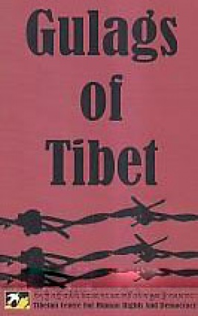 Gulags of Tibet