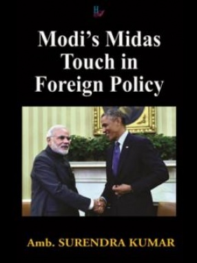 Modi's Midas Touch in Foreign Policy