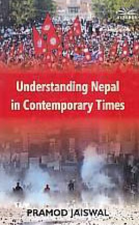 Understanding Nepal in Contemporary Times