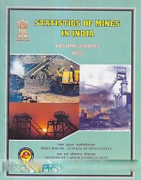 Statistics of mines in India, 2006 (Volume I)