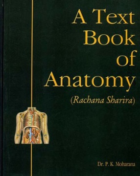 A Text Book of Anatomy: Rachana Sharira (In 2 Volumes)