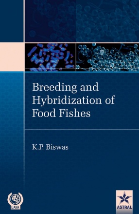 Breeding and Hybridization of Food Fishes