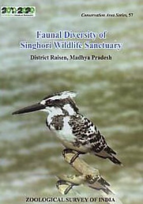 Faunal Diversity of Singhori Wildlife Sanctuary, District Raisen, Madhya Pradesh