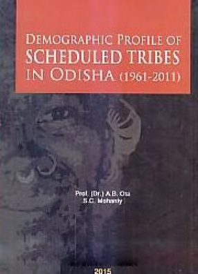 Demographic Profile of Scheduled Tribes in Odisha (1961-2011)