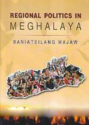 Regional Politics in Meghalaya