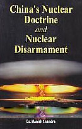 China's Nuclear Doctrine and Nuclear Disarmament