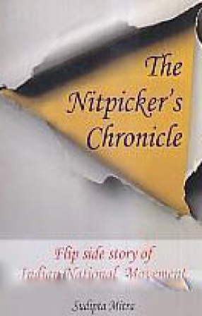 The Nitpicker's Chronicle: Flip Side Story of Indian National Movement