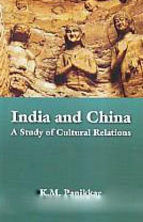 India and China: A Study of Cultural Relations