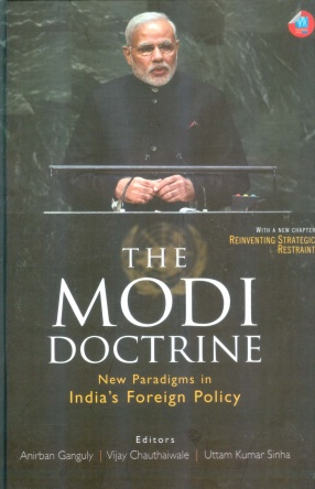 The Modi Doctrine: New Paradigms in India's Foreign Policy