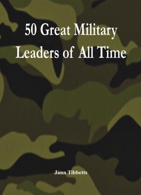 50 Great Military Leaders of All Time