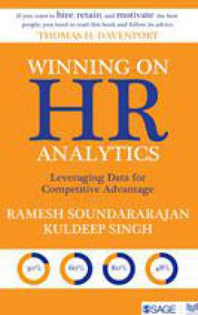 Winning on HR Analytics: Leveraging Data for Competitive Advantage