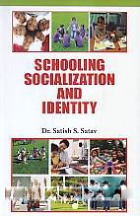 Schooling Socialization and Identity