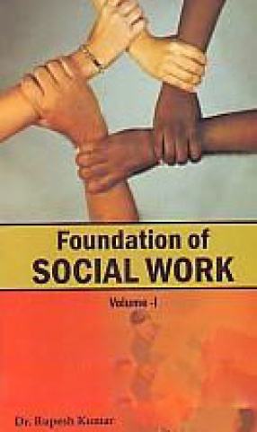 Foundation of Social Work (In 2 Volumes)