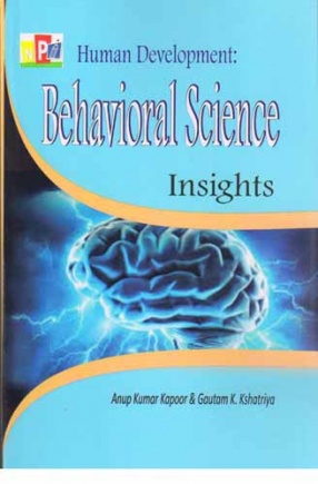 Human Development: Behavioral Science Insights