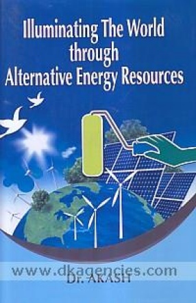 Illuminating the World Through Alternative Energy Resources