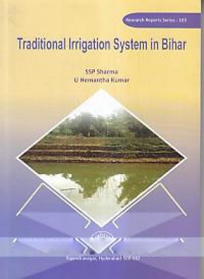 Traditional Irrigation System in Bihar