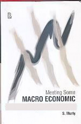 Meeting Some Macro Economic Objectives in India