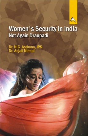 Women's Security in India: Not Again Draupadi