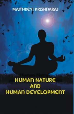 Human Nature and Human Development: A Philosophical Quest