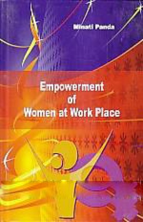 Empowerment of Women at Work Place