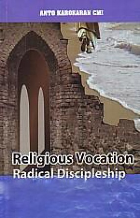 Religious Vocation: Radical Discipleship and Mission