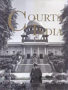 Courts of India: Past to Present