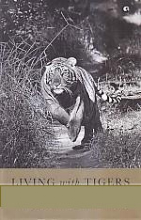 Living With Tigers