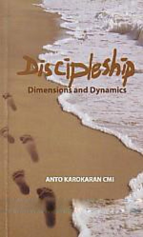 Discipleship: Dimensions and Dynamics