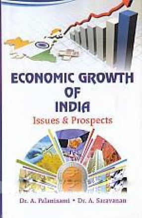 Economic Growth of India: Issues & Prospects