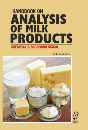 Handbook on Analysis of Milk Products: Chemical and Microbiological