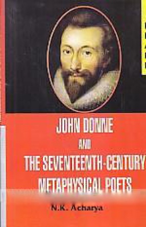 John Donne and the Seventeenth-Century Metaphysical Poets 